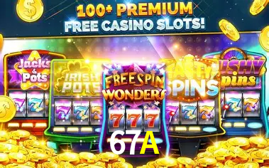 Descubra o Mundo do Cassino Online com 67A