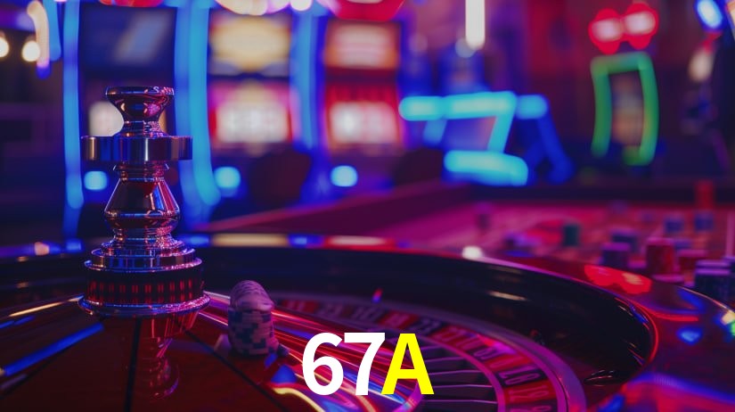 67A Bet